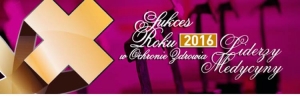 Sukces Roku 2016 w Ochronie Zdrowia